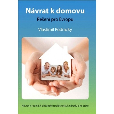 Návrat k domovu – řešení pro Evropu
