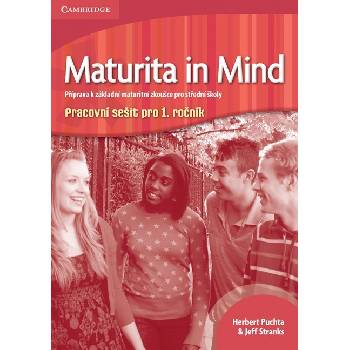 Maturita in Mind 1 pracovní sešit pro 1. ročník - Puchta H., Stranks J.