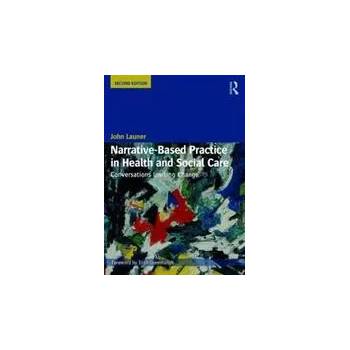 Image 1 of Narrative-Based Practice in Health and Social Care | John Launer