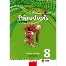 Přírodopis 8 nová generace - hybridní učebnice - Pelikánová I., Markvartová D., Skýbová J., Hejda T., Vančata V., Hájek M.