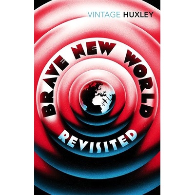 Brave new World Revisited