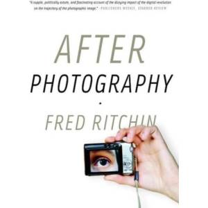 After Photography (ISBN: 9780393337730)