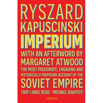 Imperium - Ryszard Kapuscinski
