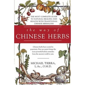 Way of Chinese Herbs | Michael Tierra (1998)