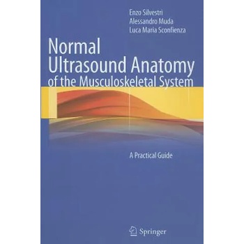 Image 1 of Normal Ultrasound Anatomy of the Musculoskeletal System | Enzo Silvestri, Alessandro Muda, Luca Maria Sconfienza