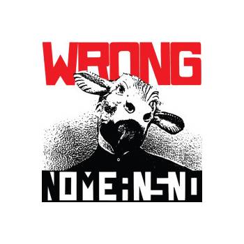 Wrong - NoMeansNo CD