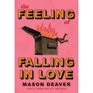 The Feeling of Falling in Love | DEAVER MASON (ISBN: 9781338777673)