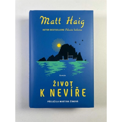 Život k nevíře