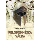 Peloponnéská válka - Jiří Kovařík