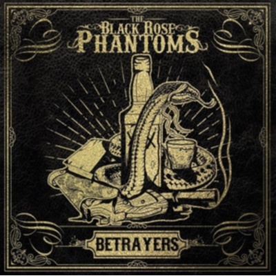 Betrayers - The Black Rose Phantoms LP