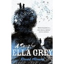 A Song for Ella Grey - David Almond