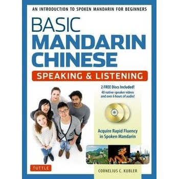 Basic Mandarin Chinese - Speaking a Listening Textbook