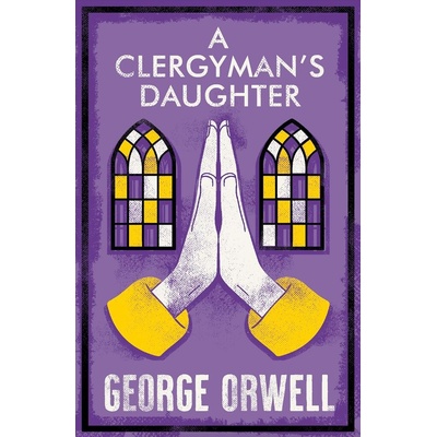 A Clergyman's Daughter - George Orwell