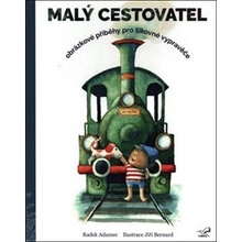 Malý cestovatel - Obrázkové příběhy pro šikovné vypravěče - ...