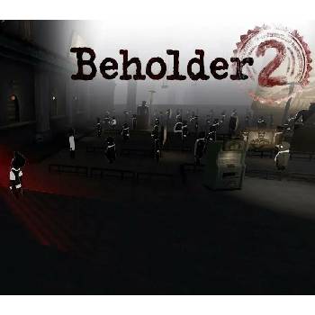 Beholder 2
