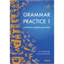 Učebnice Grammar practice 1 - cvičebnice anglické gramatiky pro začátečníky až mírně pokročilé - Juraj Belán