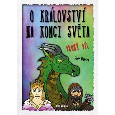 O království Na konci světa – 2. díl - Petr Blinka