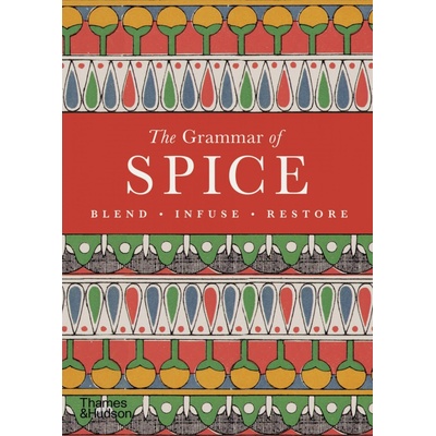 The Grammar of Spice - Caz Hildebrand