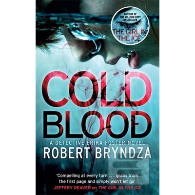 Cold Blood - Robert Bryndza, Little, Brown Book Group