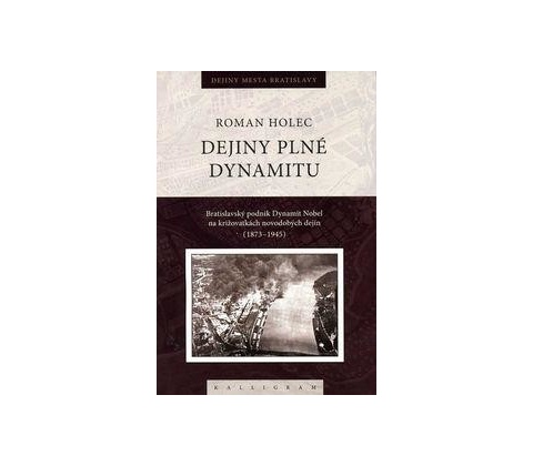 Dejiny plné dynamitu