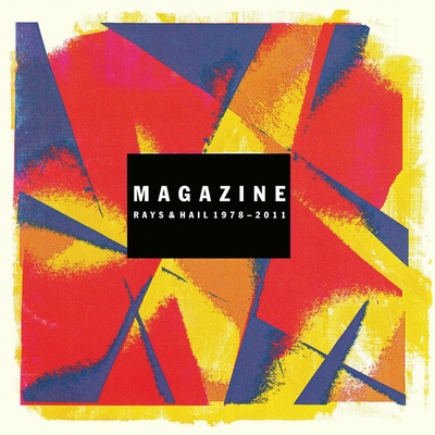 Magazine - Rays & Hail 1978-2011 (Reissue) (Burn Again Yellow Coloured) 2 LP