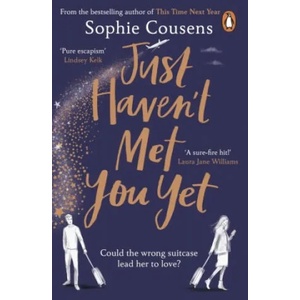 Just Haven't Met You Yet | Sophie Cousens (ISBN: 9781787466814)