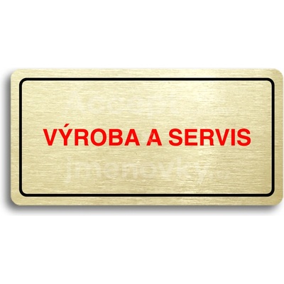 ACCEPT Piktogram VÝROBA A SERVIS - zlatá tabulka - barevný tisk