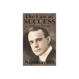 Law of Success In Sixteen Lessons by Napoleon Hill | Napoleon Hill (ISBN: 9781640321052)