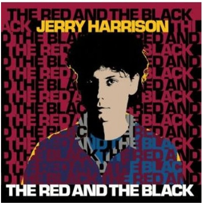 HARRISON, JERRY - THE RED AND THE BLACK LP