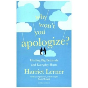 Why Won't You Apologize? (ISBN: 9780715652640)