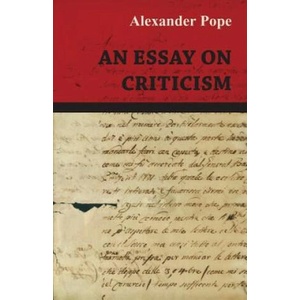 An Essay on Criticism | Alexander Pope (ISBN: 9781473323841)
