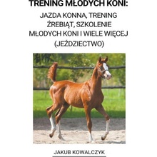 Trening M?odych Koni