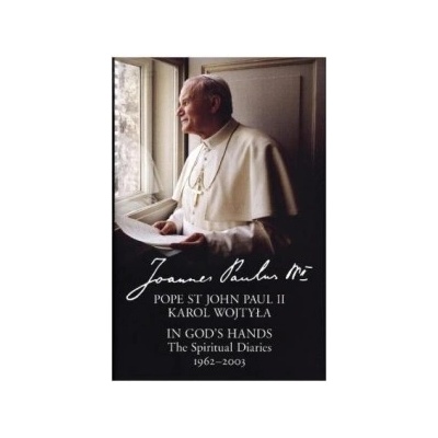 Very Much in God's Hands John Paul II Pope