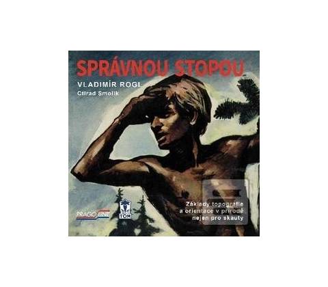 Správnou stopou