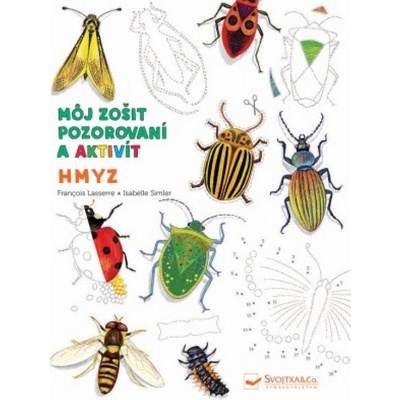 Hmyz - Môj zošit pozorovania a aktivít