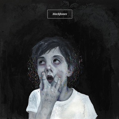 BLACK FOXXES - I'M NOT WELL LP