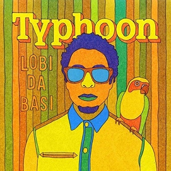 TYPHOON: LOBI DA BASI LP