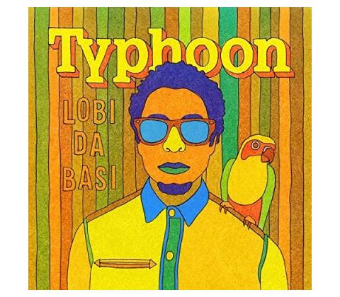 TYPHOON: LOBI DA BASI LP