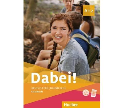 Dabei! A1.2 Kursbuch