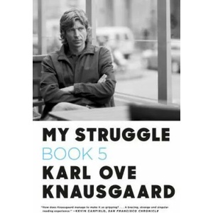 MY STRUGGLE BOOK 5 | Karl Ove Knausgaard, Don Bartlett (ISBN: 9780374534189)