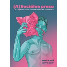 ASociálne prasa - Denis Kováč