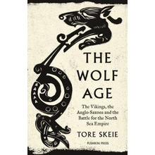 The Wolf Age - Tore Skeie, Pushkin Press
