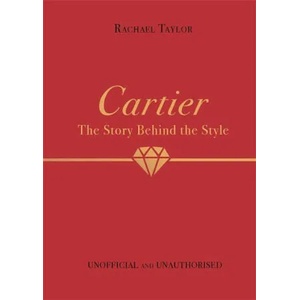 Cartier: The Story Behind the Style (ISBN: 9781800783409)