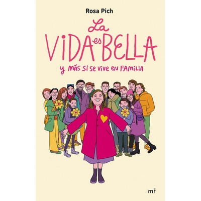 La vida es bella | ROSA PICH