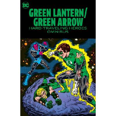 Green Lantern/Green Arrow: Hard Travelin' Heroes Omnibus | Neal Adams