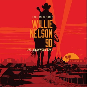 Willie Nelson - Long Story Short: Live At The Hollywood Bowl Vol. 1 (2 LP) (0196588530913)