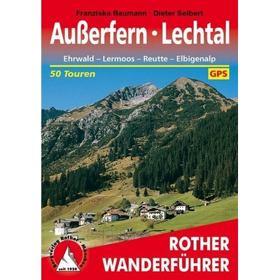 průvodce Ausserfern Lechtal Ehrwald Reutte Lermoos 5. edi