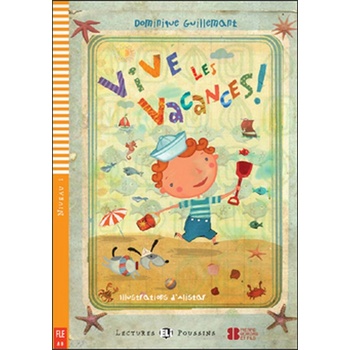 Vive les vacances