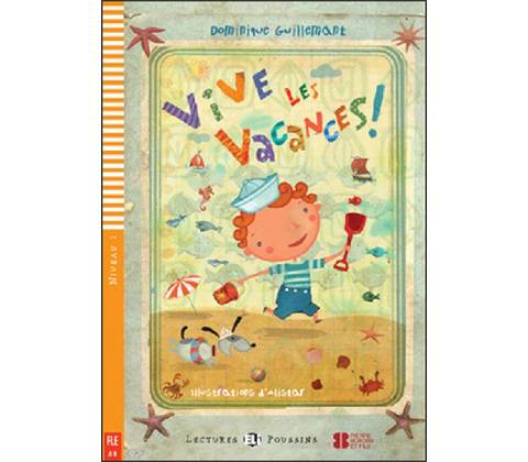 Vive les vacances