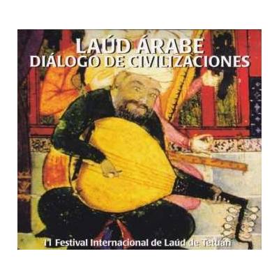 Various - Laúd Árabe Diálogo De Civilisaciones Digi CD